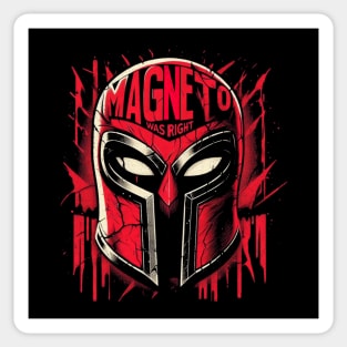 Magneto Was Right Sticker